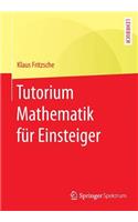 Tutorium Mathematik Für Einsteiger