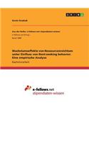Wachstumseffekte von Ressourcenreichtum unter Einfluss von Rent-seeking behavior. Eine empirische Analyse