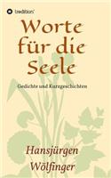 Worte für die Seele