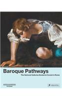 Baroque Pathways: The National Galleries Barberini Corsini in Rome