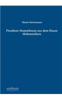 Preußens Stammbaum aus dem Hause Hohenzollern