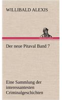 Der Neue Pitaval Band 7