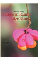 Träume in Räume der Bäume: Baumheilkunde