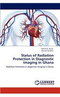 Status of Radiation Protection in Diagnostic Imaging in Ghana