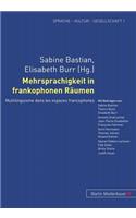 Mehrsprachigkeit in Frankophonen Raeumen