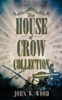 House Of Crow Collection