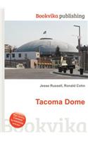 Tacoma Dome