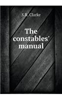 The constables' manual
