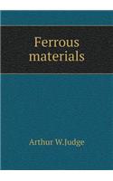 Ferrous Materials