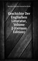 Geschichte Der Englischen Litteratur, Volume 2 (German Edition)