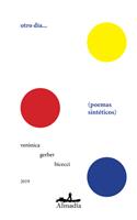 Otro Dia. Poemas Sinteticos