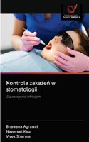 Kontrola zakażeń w stomatologii