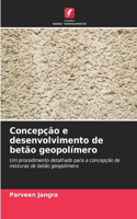 Concepção e desenvolvimento de betão geopolímero