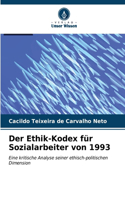 Ethik-Kodex für Sozialarbeiter von 1993