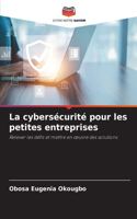 cybersécurité pour les petites entreprises
