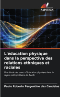 L'éducation physique dans la perspective des relations ethniques et raciales
