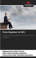 From Engineer to CEO