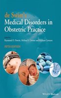 De Swiet’s Medical Disorders in Obstetric Practice, 5/E