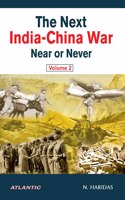 The Next India-China WarùNear Or Never