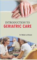 Introduction to Geriatric Care