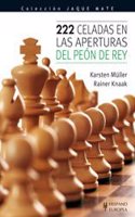222 celadas en las aperturas del peon de rey / 222 traps in the king's pawn openings