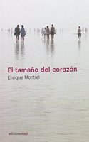 El Tamano del corazon (Spanish Edition)