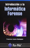 Introduccion a la Informatica Forense