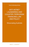 Anti-Money Laundering and Counter-Terrorism Financing Law and Policy