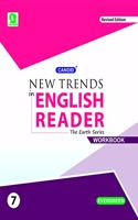 Evergreen Candid New Trends In English Reader(The Earth Series) Workbook: CLASS -7