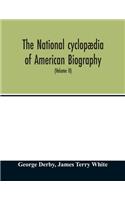 National cyclopædia of American biography