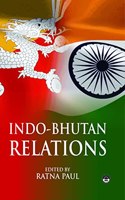 Indo-Bhutan Relations