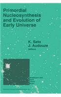 Primordial Nucleosynthesis and Evolution of Early Universe