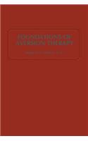 Foundations of Aversion Therapy