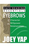 Face Reading Essentials -- Eyebrows