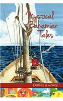 Mystical Bahamian Tales