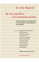 Vida Digital De Los Medios Y La Comunicación