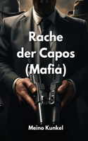 Rache der Capos (Mafia)