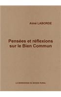 Pensees Et Reflexions Sur Le Bien Commun