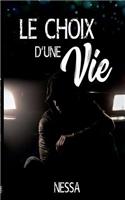 choix d'une vie