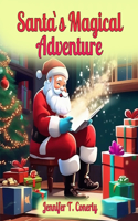 Santa`s Magical Adventure