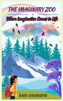 The Imaginary Zoo: Where Imagination Comes to Life