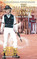 The Diamond Dandy (Tin Star Witches