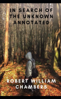 In Search of the Unknown Annotated