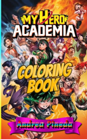 My Hero Academia: Coloring Book