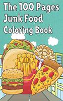 100 Pages Junk Food Coloring Book