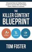 The Killer Content Blueprint