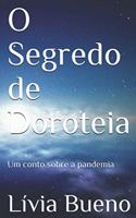 O Segredo de Doroteia: Um conto sobre a pandemia