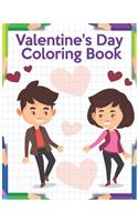 Valentine's Day Coloring Book: Fun Valentine's Day Goodie for Boys and Girls - Ages 5, 6, 7, 8, 9, 10, 11, and 12 Years Old