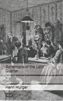 Bohemians of the Latin Quarter