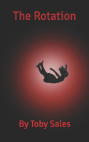 The Rotation